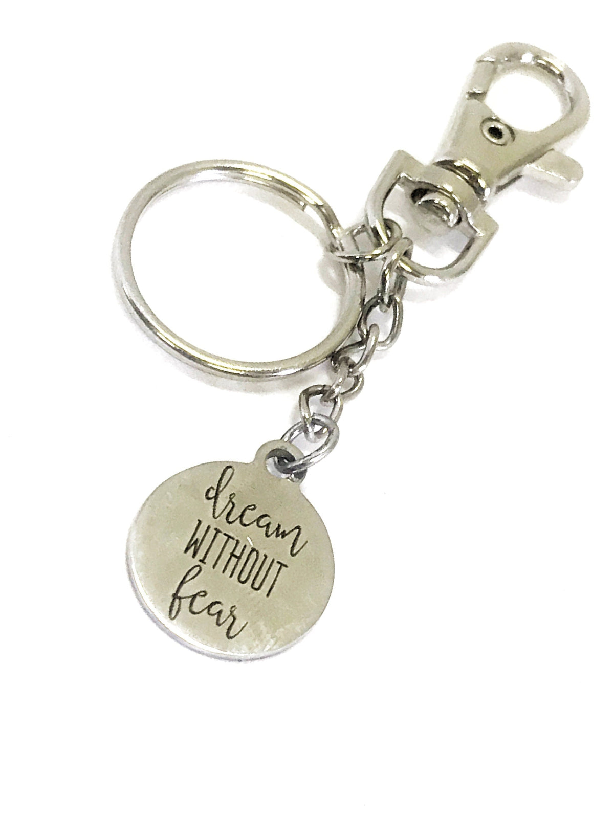 Motivating Keychain Gift, Dream Without Fear, Clip On Keyring, Purse Clip, Purse Charm, Keychain Charm, Encouraging Gift, Motivational Gift